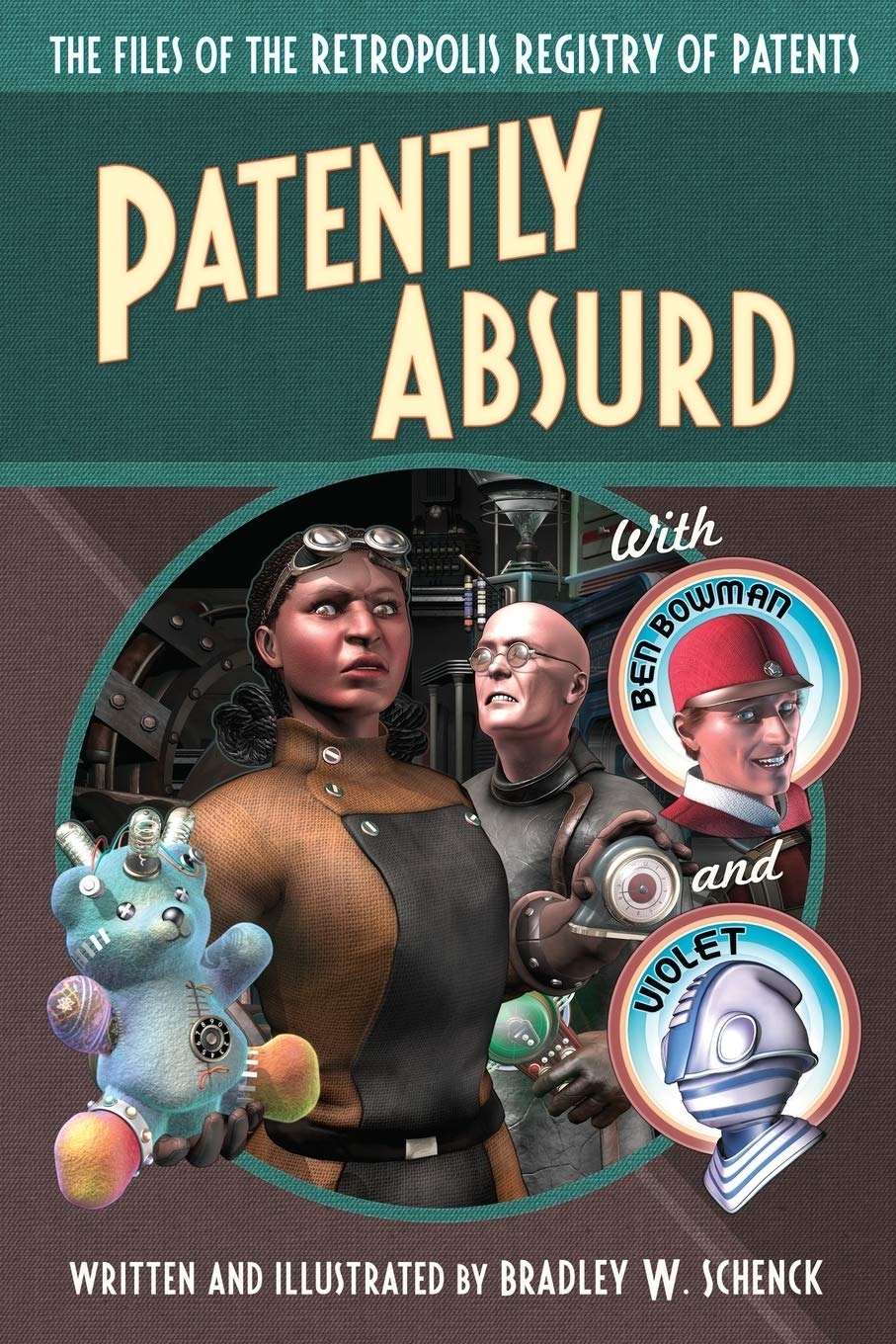 Patently Absurd: The Files of the Retropolis Registry of Patents,Used