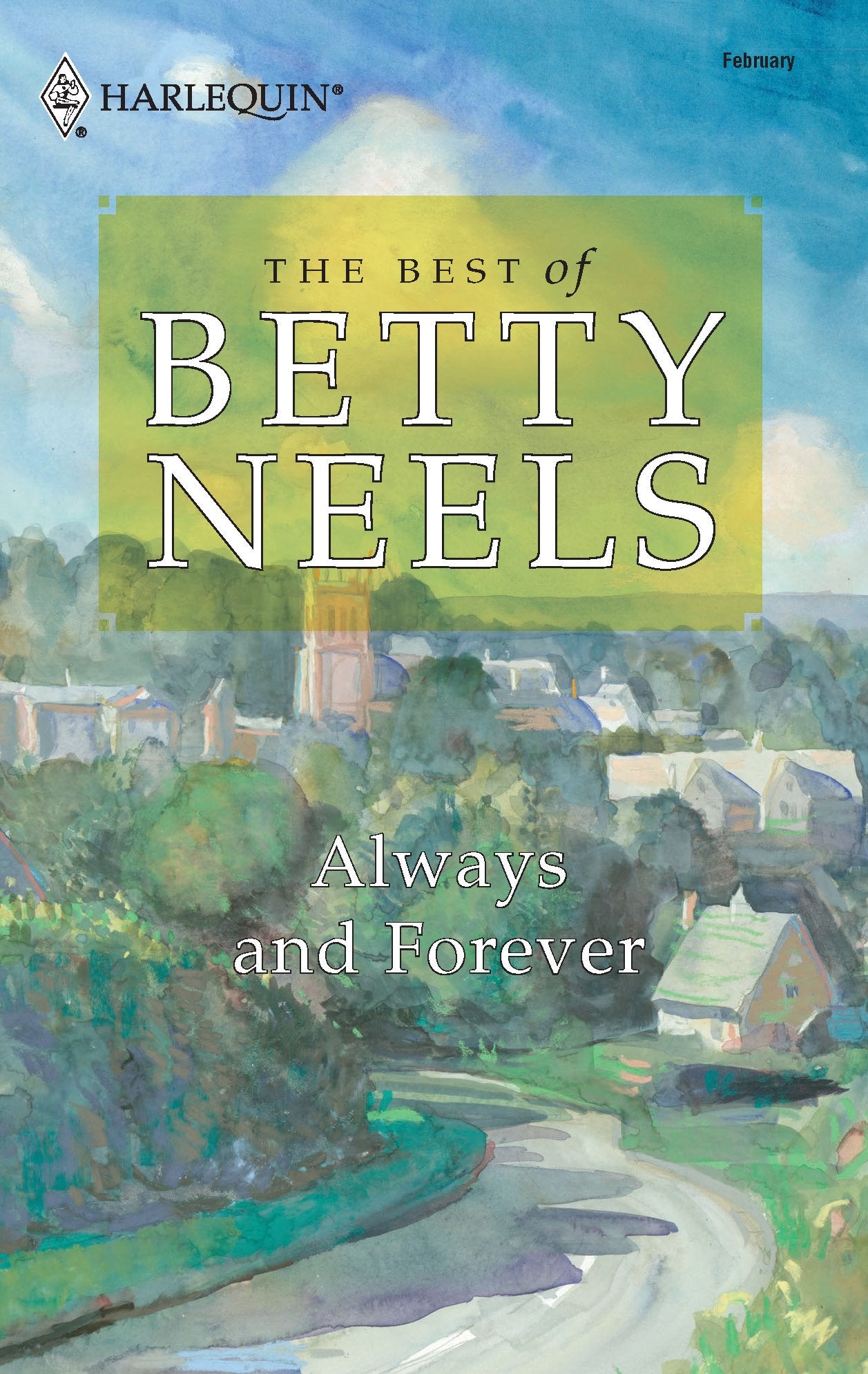 Always and Forever (The Best of Betty Neels),Used