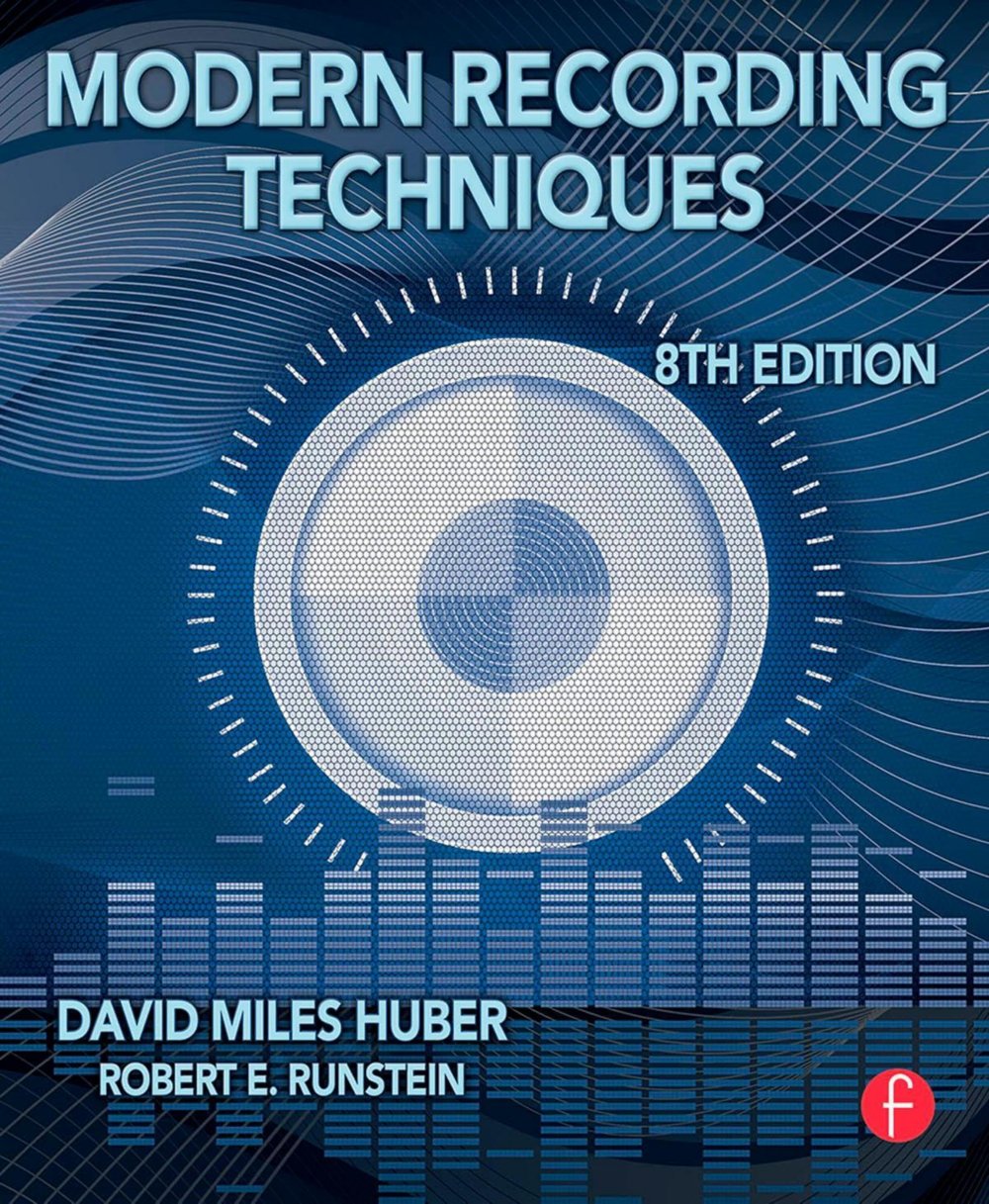 Modern Recording Techniques (Audio Engineering Society Presents),New