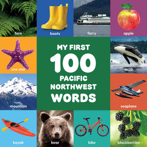 My First 100 Pacific Northwest Words,Used