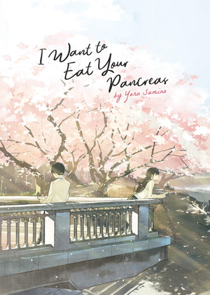 I Want to Eat Your Pancreas (Light Novel),Used