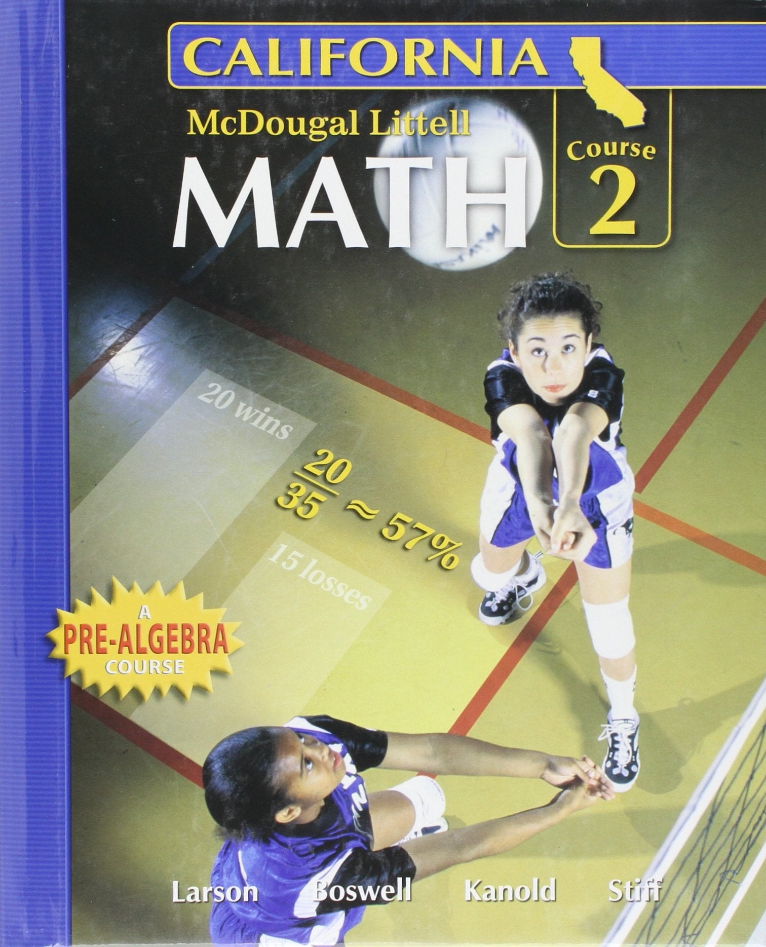 Math, Grade 7 Course 2: Mcdougal Littell Middle School Math California,New