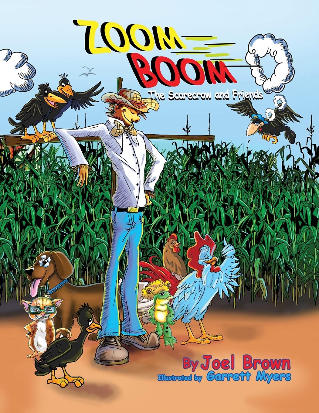 Zoom Boom the Scarecrow and Friends (Zoom Boom Book),Used