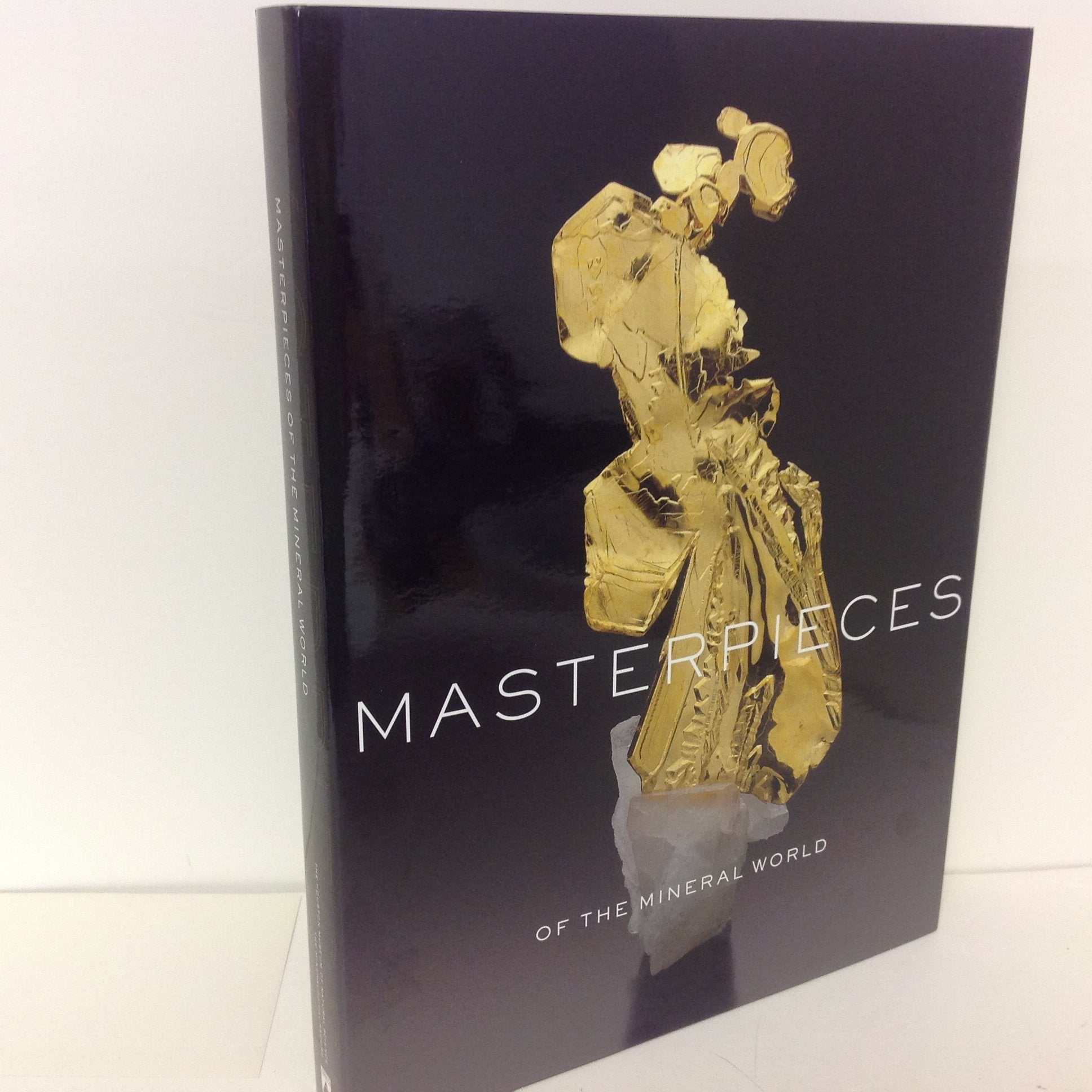 Masterpieces Of The Mineral World: Treasures From The Houston Museum Of Natural Science