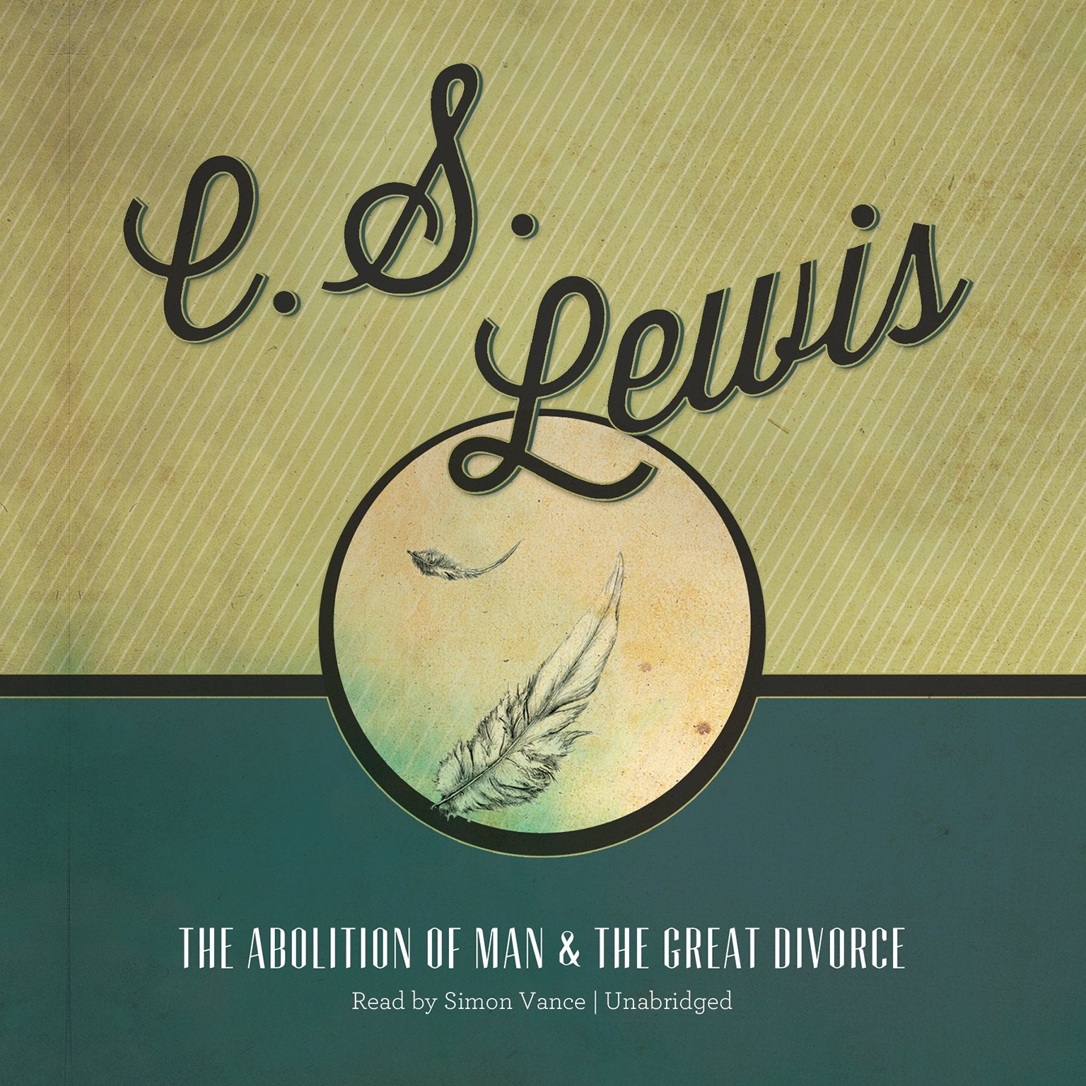 The Abolition of Man and the Great Divorce,Used