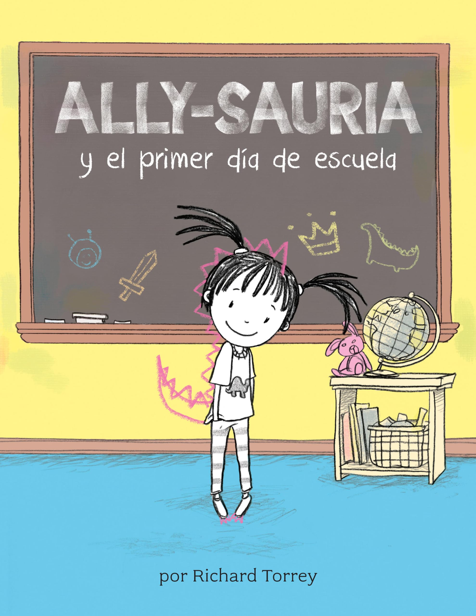 AllySauria Y El Primer Da De Escuela (Spanish Edition)