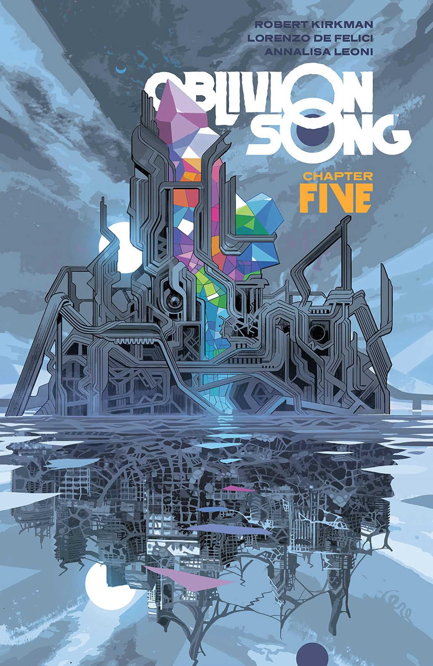 Oblivion Song By Kirkman & De Felici, Volume 5