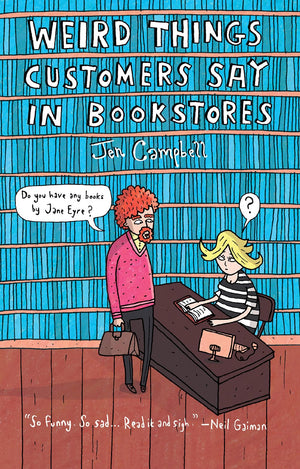 Weird Things Customers Say in Bookstores,Used