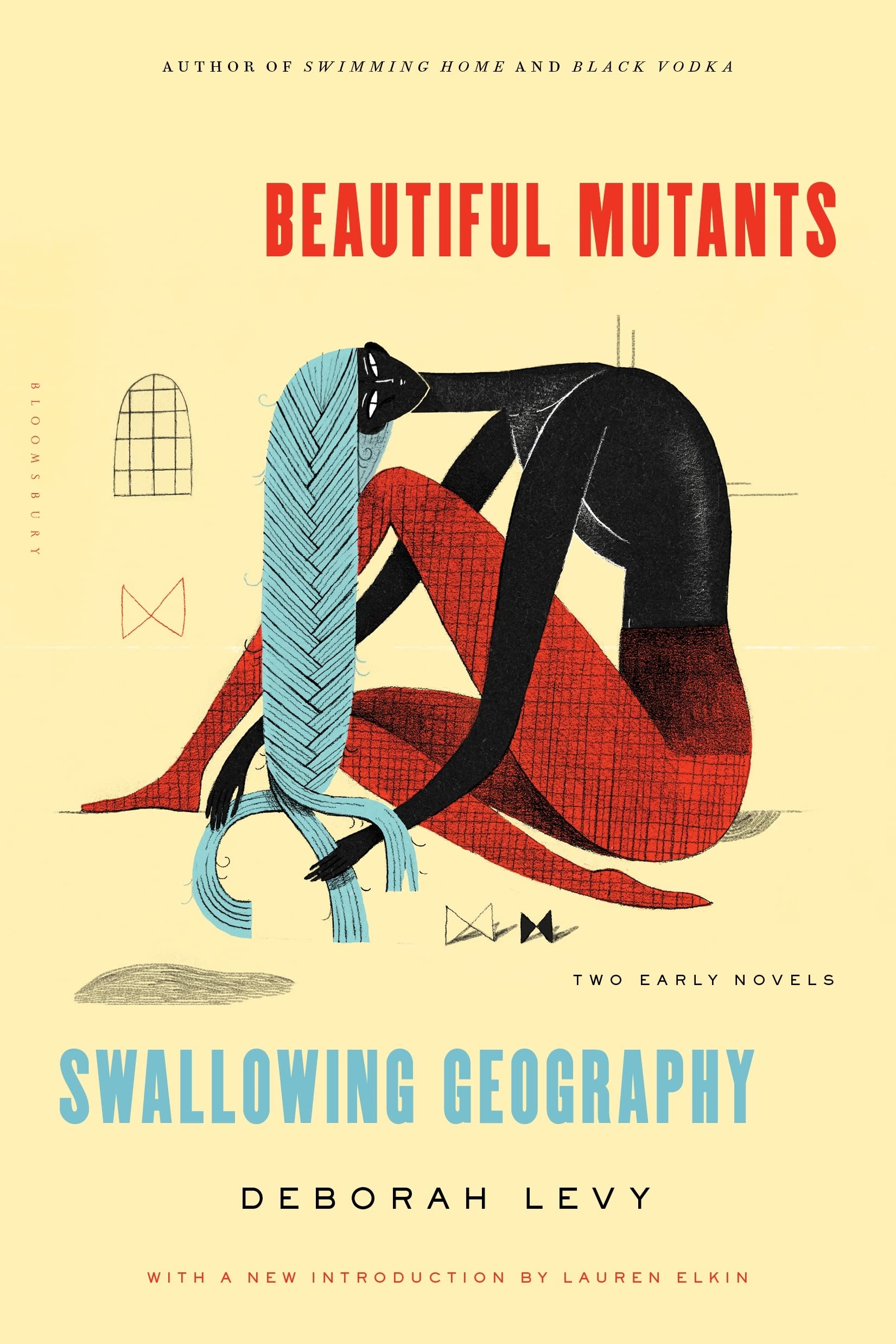 Beautiful Mutants and Swallowing Geography: Two Early Novels,Used