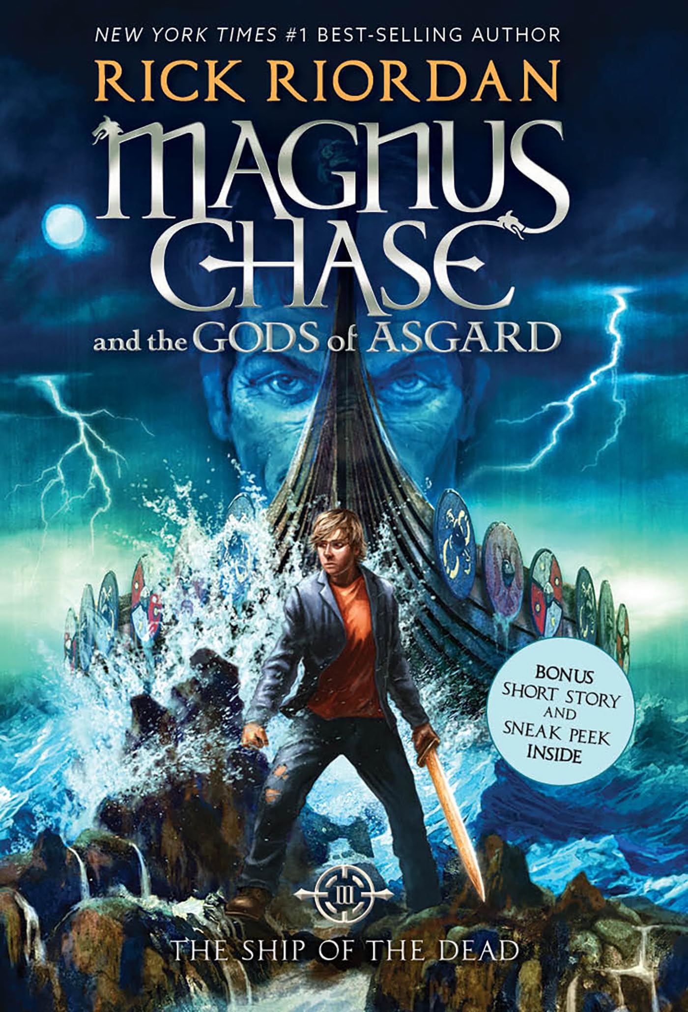 Magnus Chase and the Gods of Asgard, Book 3: Ship of the Dead, The,New