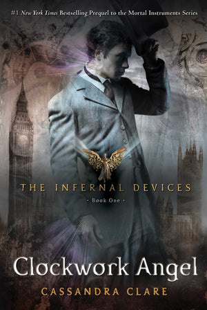 Clockwork Angel (Infernal Devices, Book 1) (The Infernal Devices),New