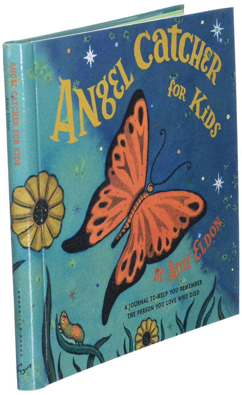 Angel Catcher For Kids: A Journal To Help You Remember The Person You Love Who Died (Grief Books For Kids, Children'S Grief Book,New