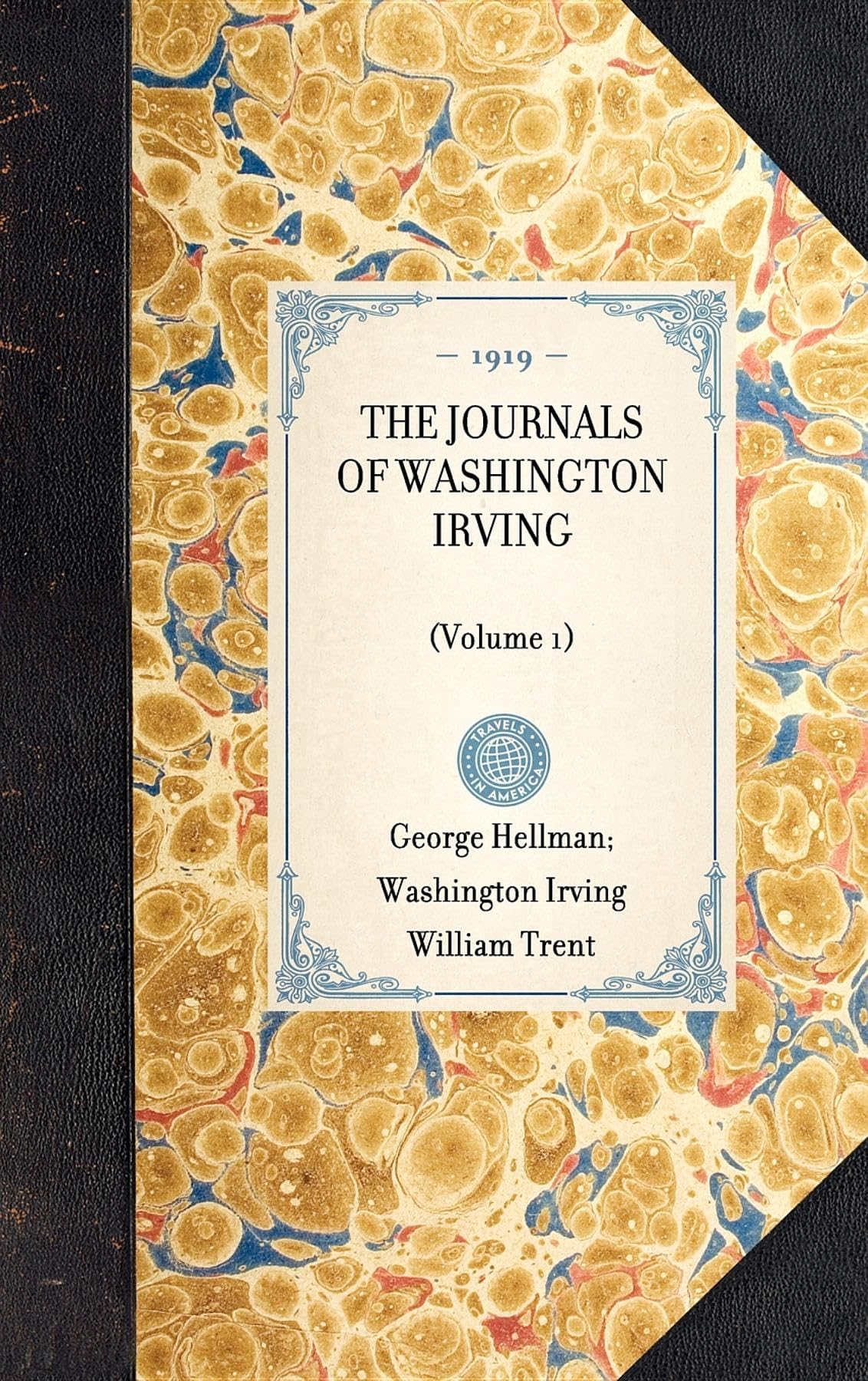 Journals of Washington Irving (Volume 1): (Volume 1) (Applewood Books),Used
