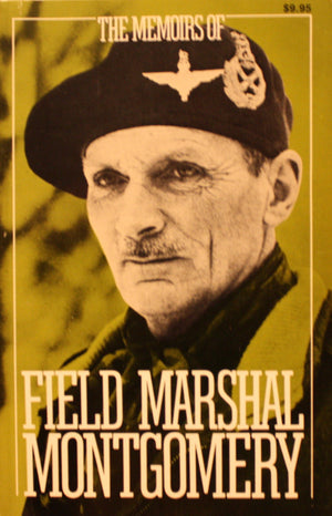 The Memoirs Of Fieldmarshal The Viscount Montgomery Of Alamein, K.G.,Used