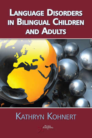 Language Disorders In Bilingual Children and Adults,Used
