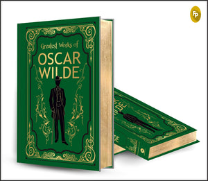 Greatest Works of Oscar Wilde (Deluxe Hardbound Edition),New