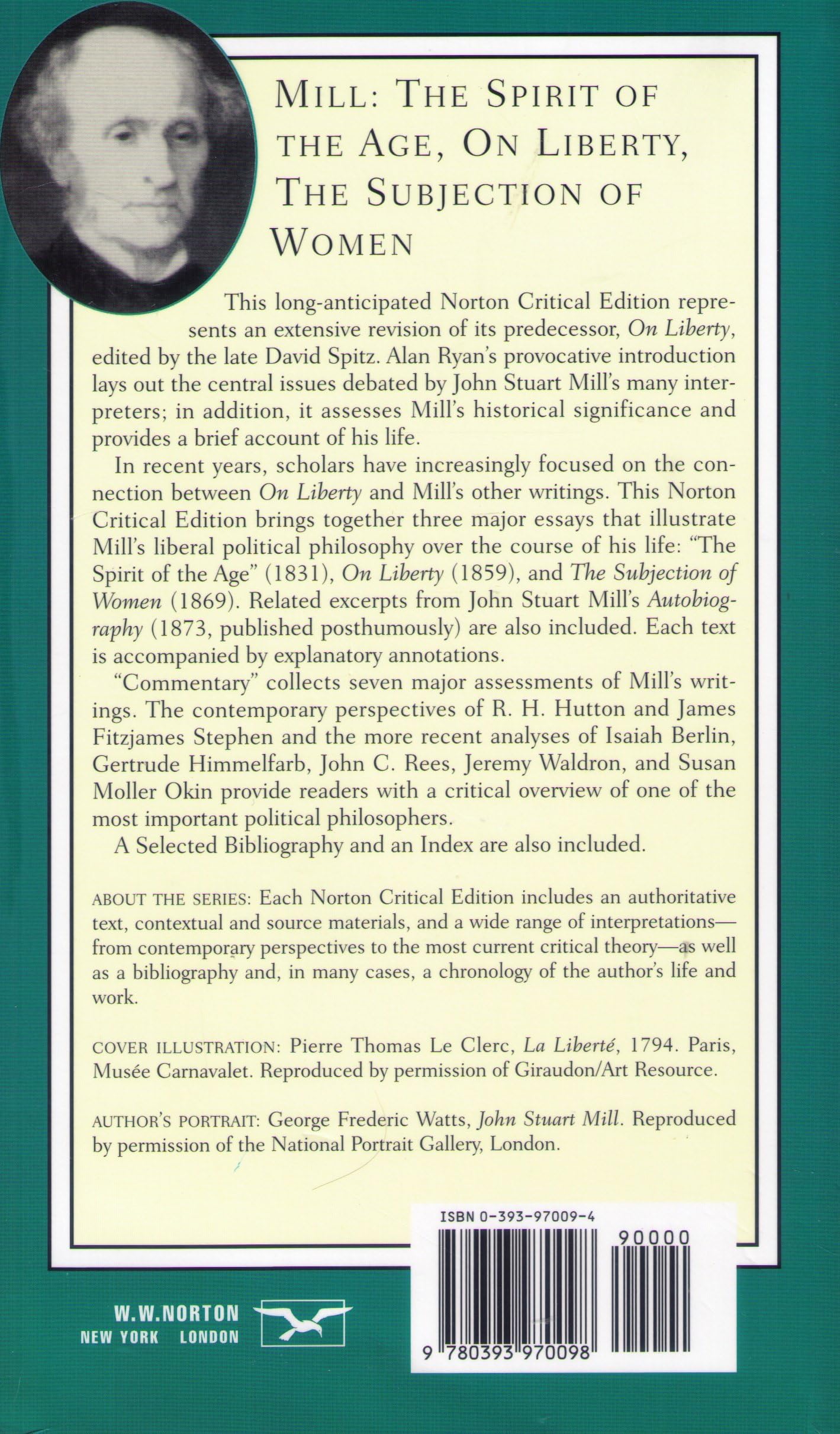 Mill: The Spirit of the Age, On Liberty, The Subjection of Women (Norton Critical Editions),Used