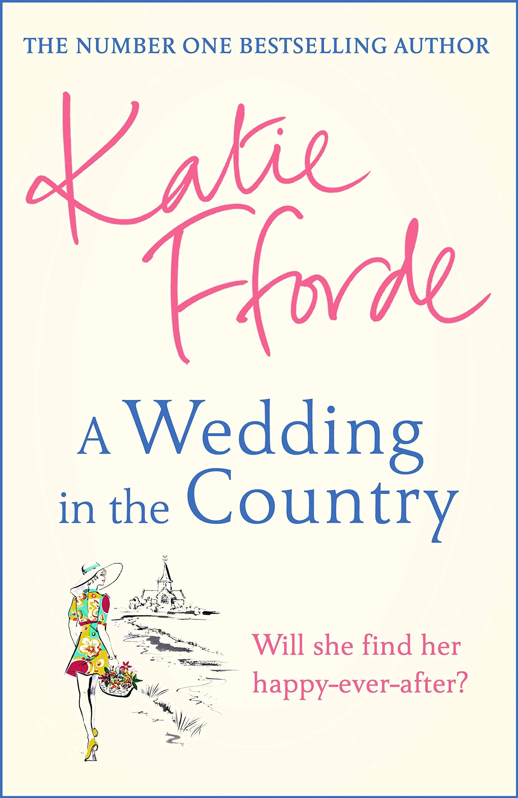 A Wedding in the Country: From the #1 bestselling author of uplifting feelgood fiction,Used