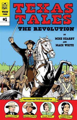 Texas Tales Illustrated: The Revolution: The Revolution (Volume 1),Used