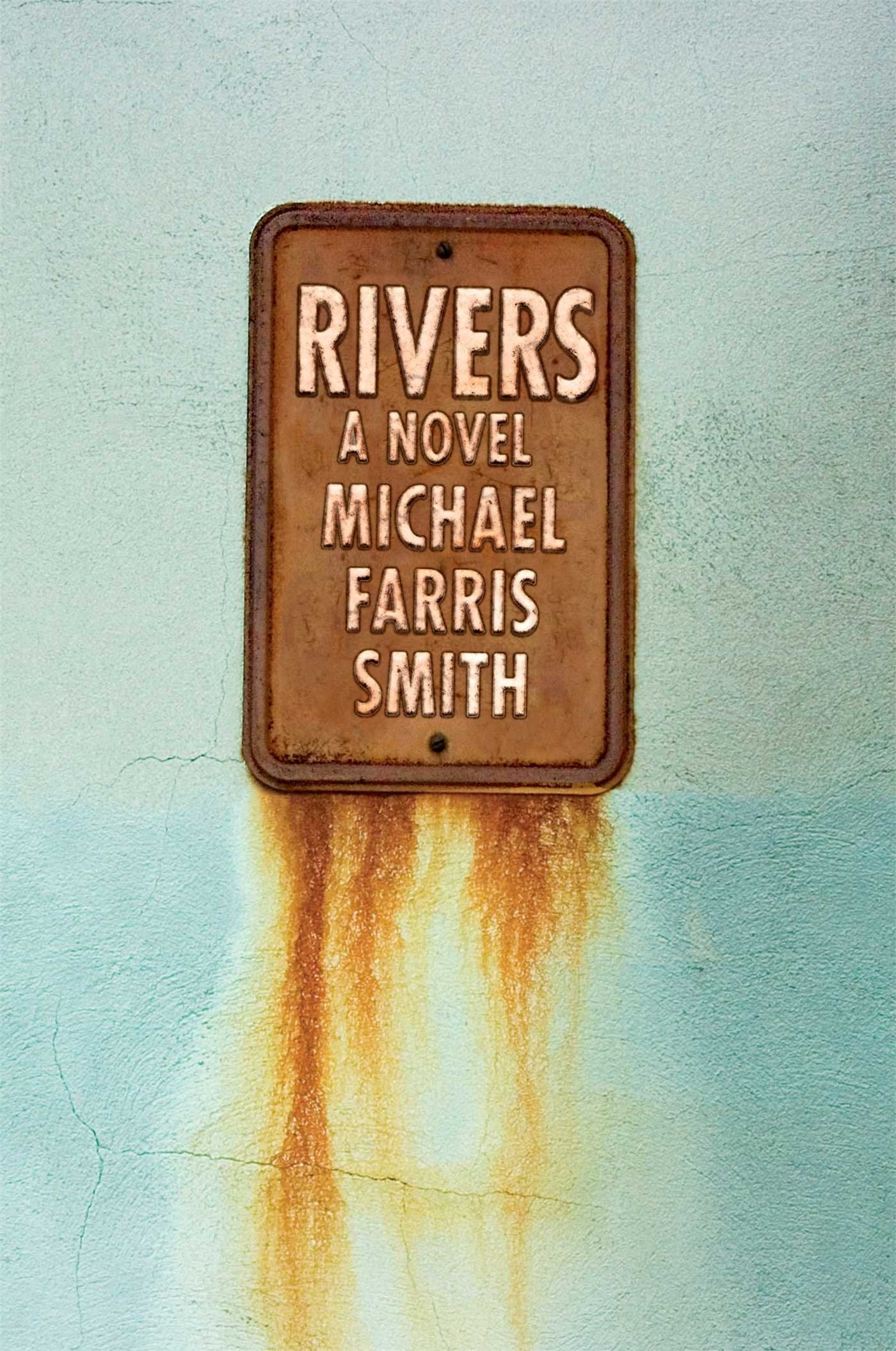 Rivers: A Novel,Used