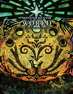 Simon & Schuster Monster Hunter: World - Official Complete Works Book