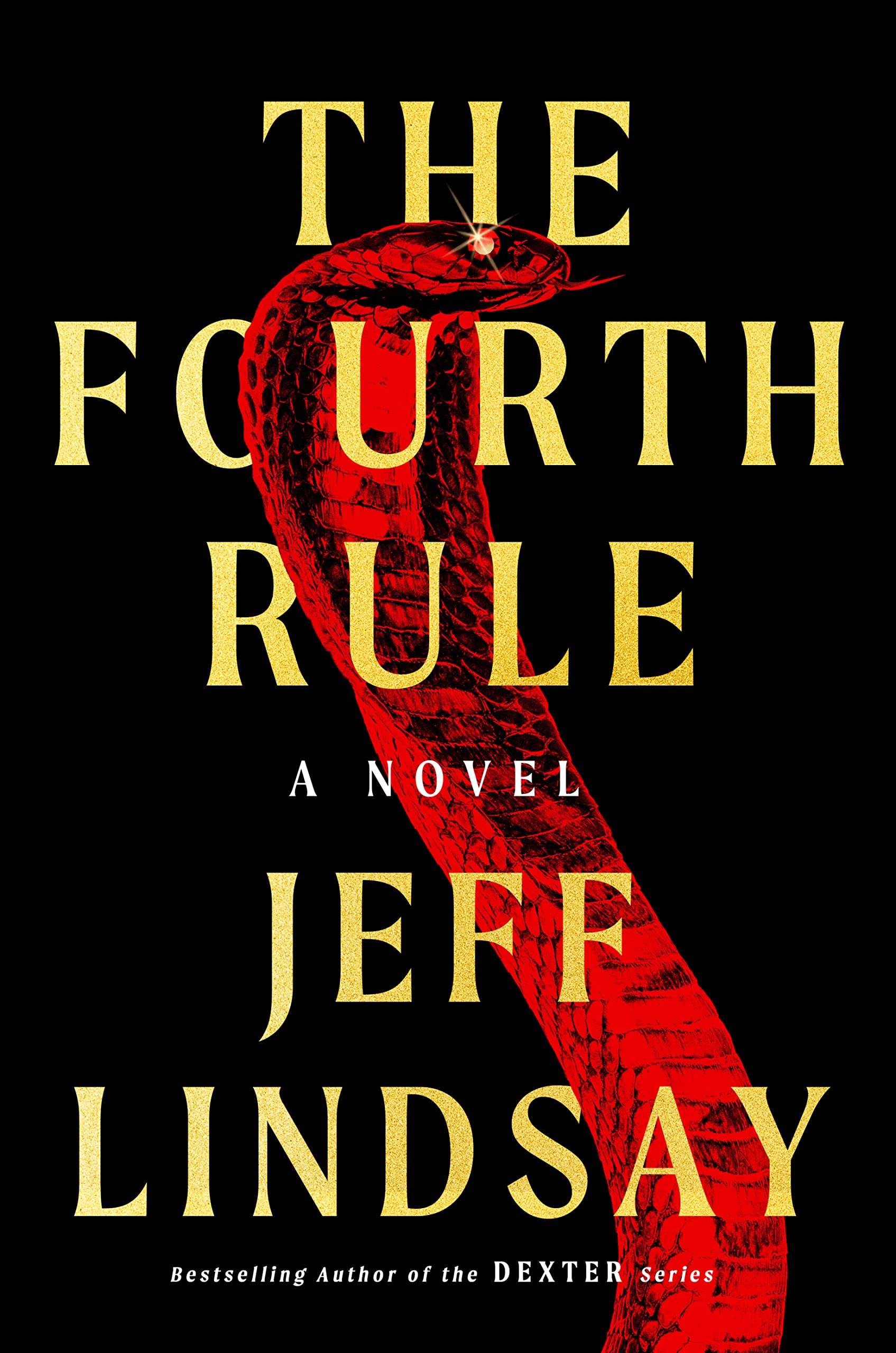 The Fourth Rule: A Novel (A Riley Wolfe Novel),Used