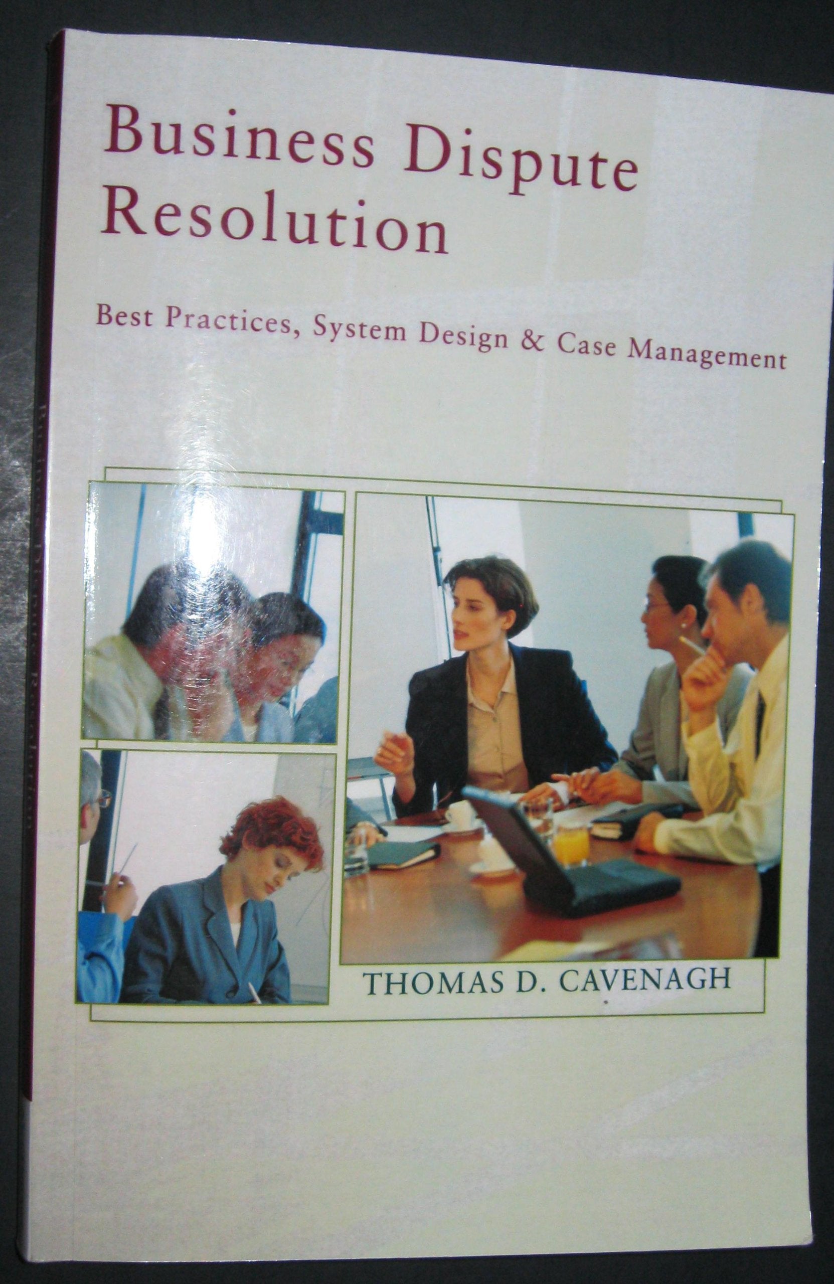 BUSINESS DISPUTE RESOLUTION >C,Used