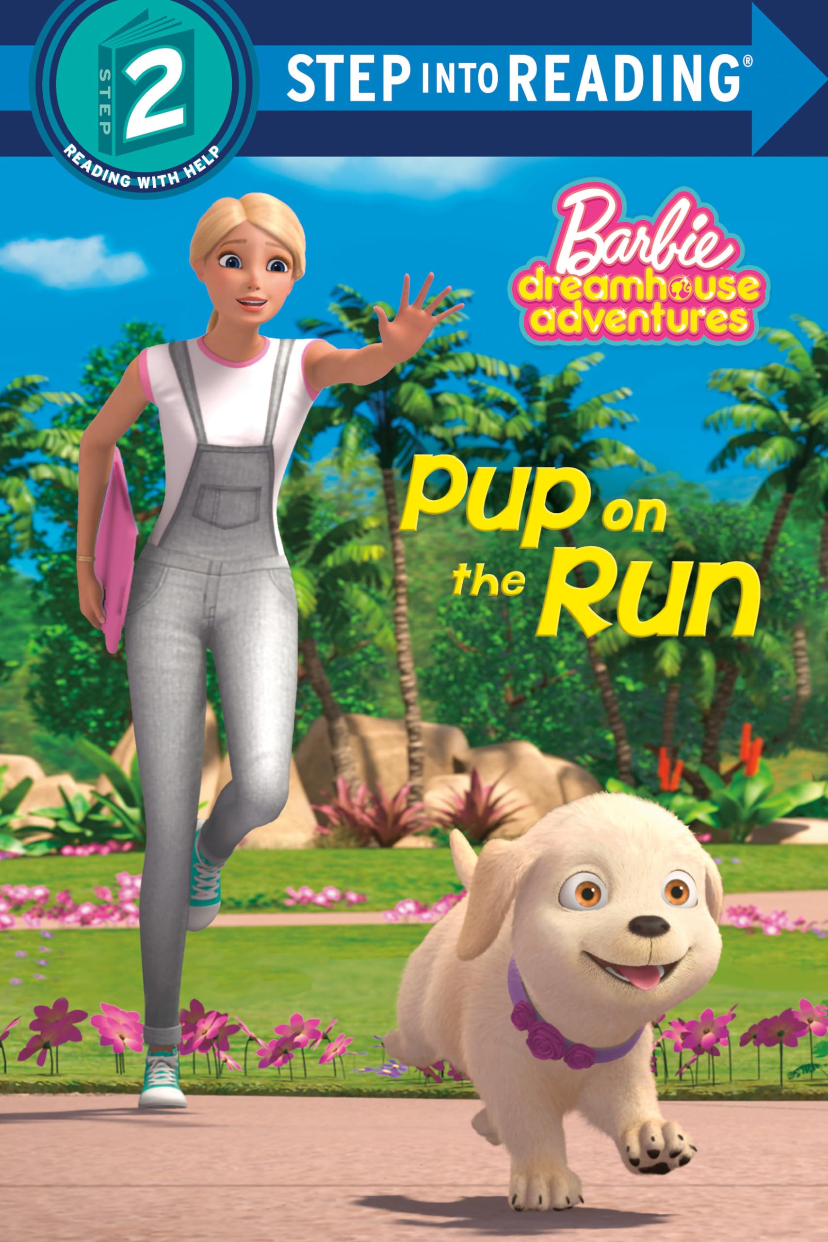 Pup on the Run (Barbie) (Step into Reading),Used
