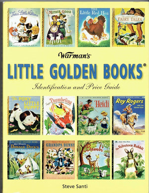 Warmans Little Golden Books: Identification and Price Guide