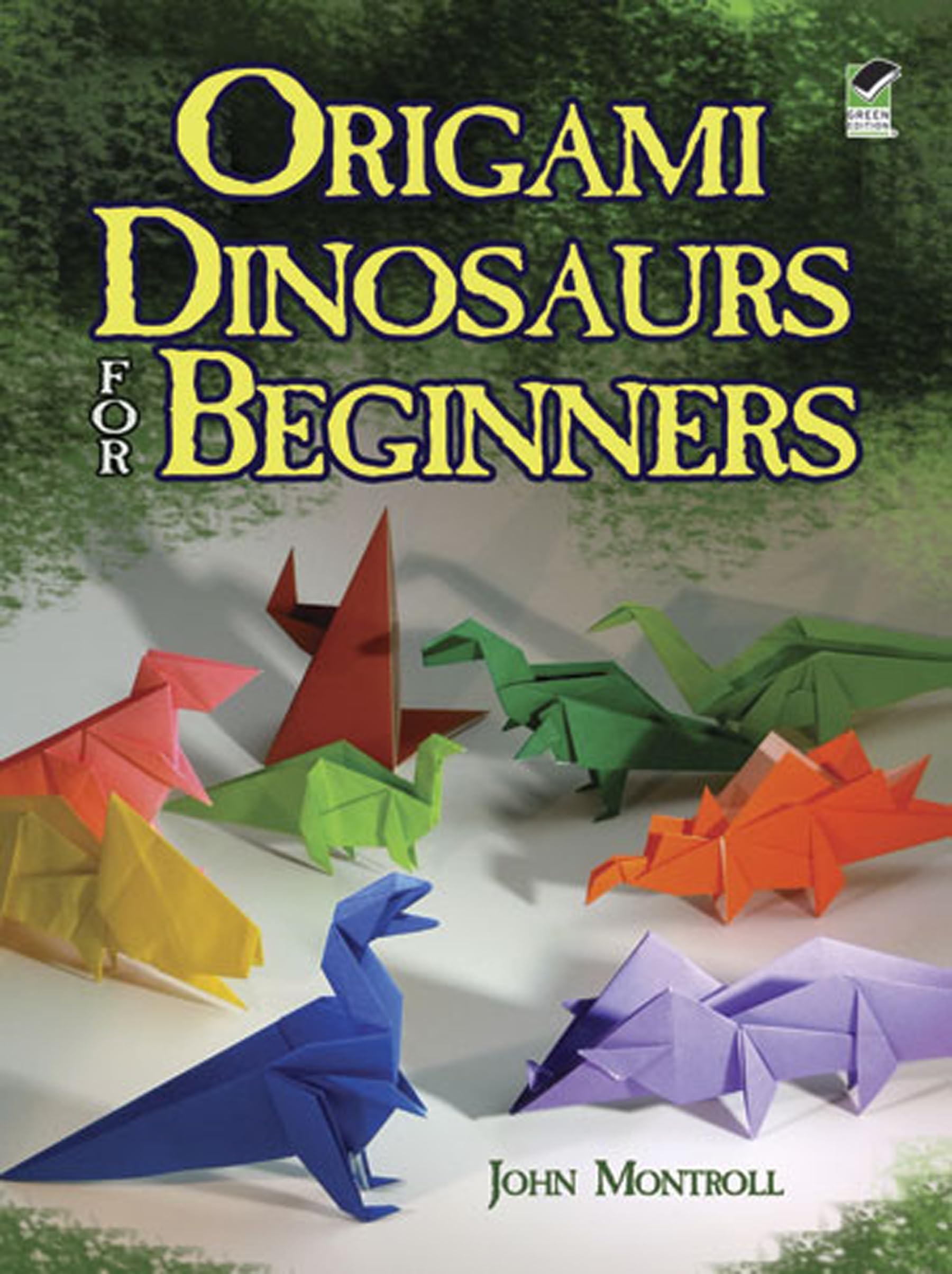 Origami Dinosaurs for Beginners (Dover Crafts: Origami & Papercrafts),Used