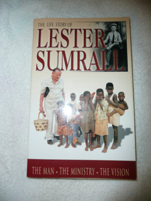 The Life Story of Lester Sumrall,Used