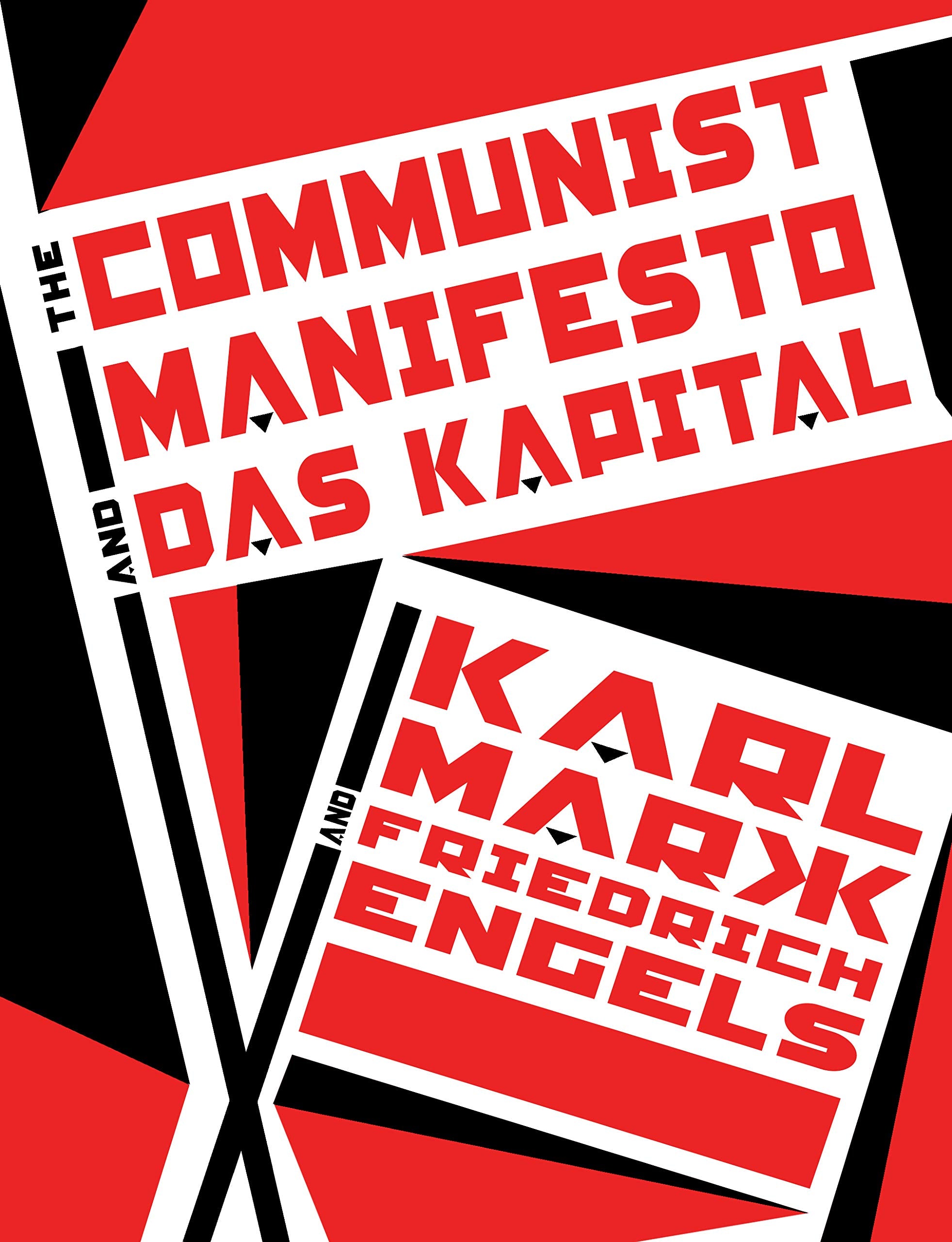 The Communist Manifesto And Das Kapital (Knickerbocker Classics)