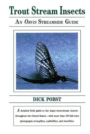 Trout Stream Insects: An Orvis Streamside Guide,Used