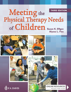 Meeting The Physical Therapy Needs Of Children,New
