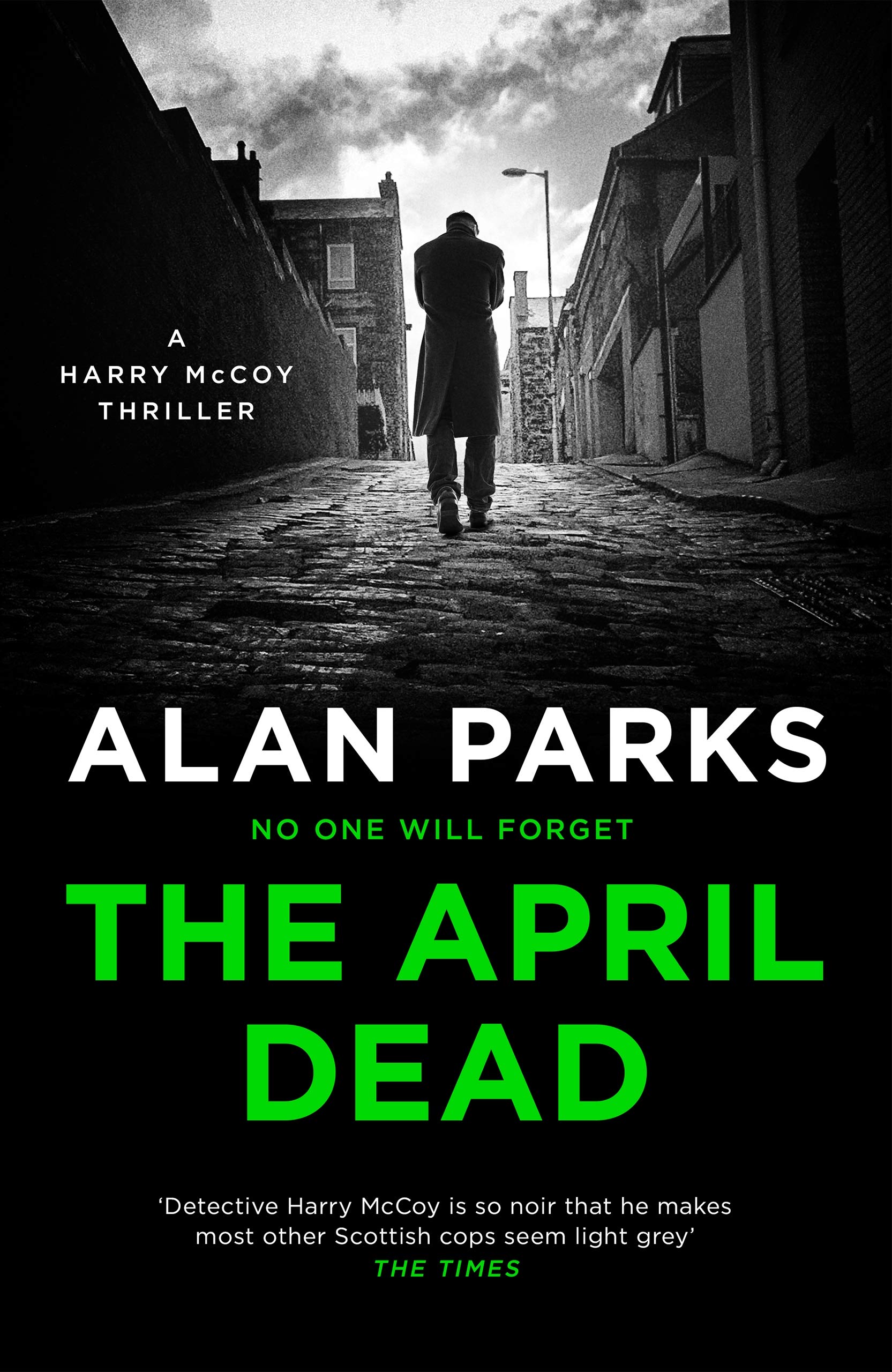 The April Dead (A Harry McCoy Thriller, 4),Used