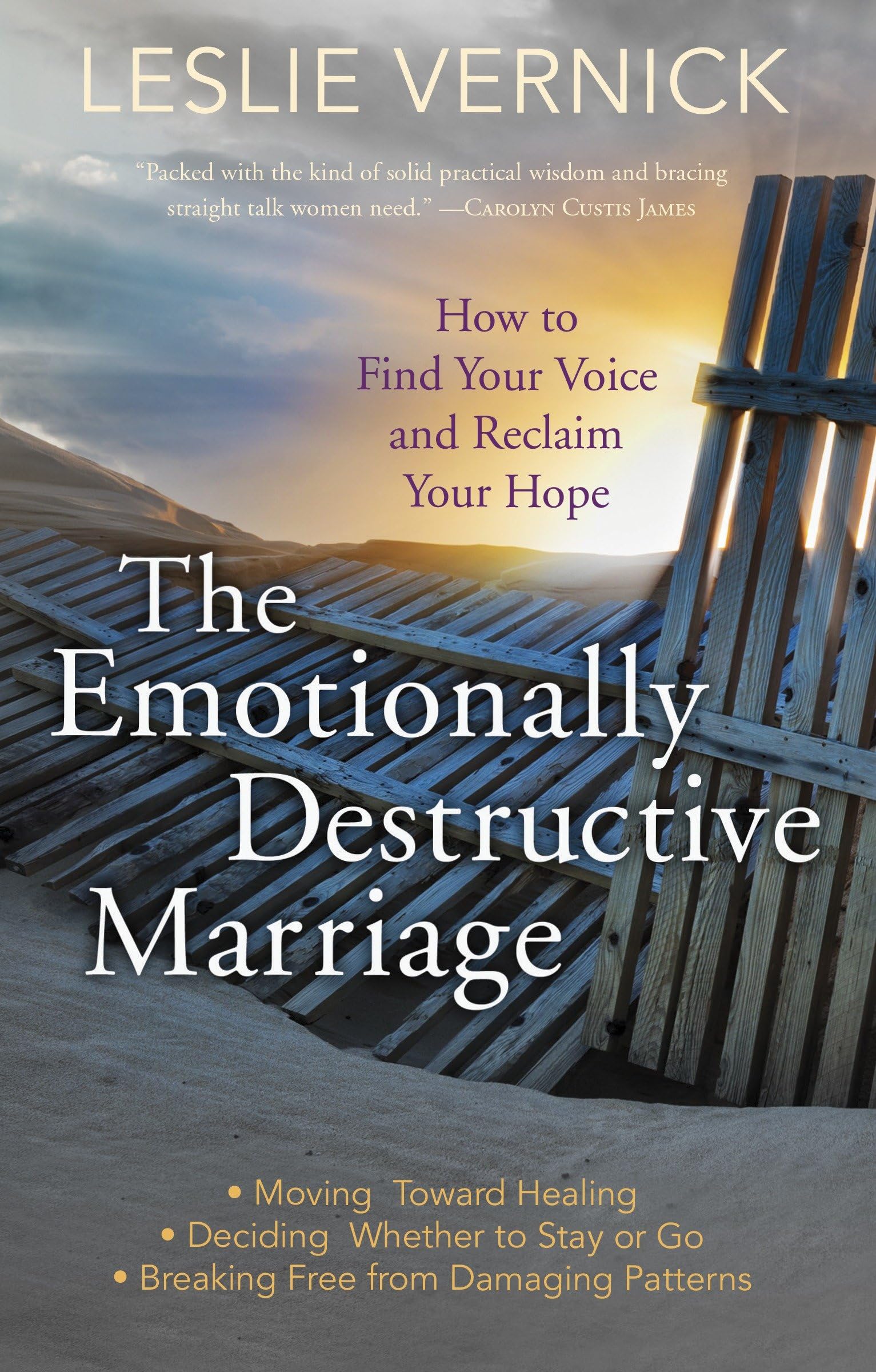 The Emotionally Destructive Marriage: How to Find Your Voice and Reclaim Your Hope,Used