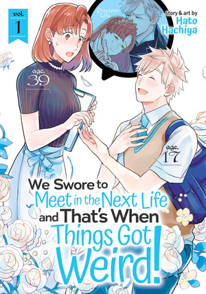 We Swore to Meet in the Next Life and That's When Things Got Weird! Vol. 1,Used
