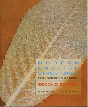 Modern English Structures: Form, Function, and Position