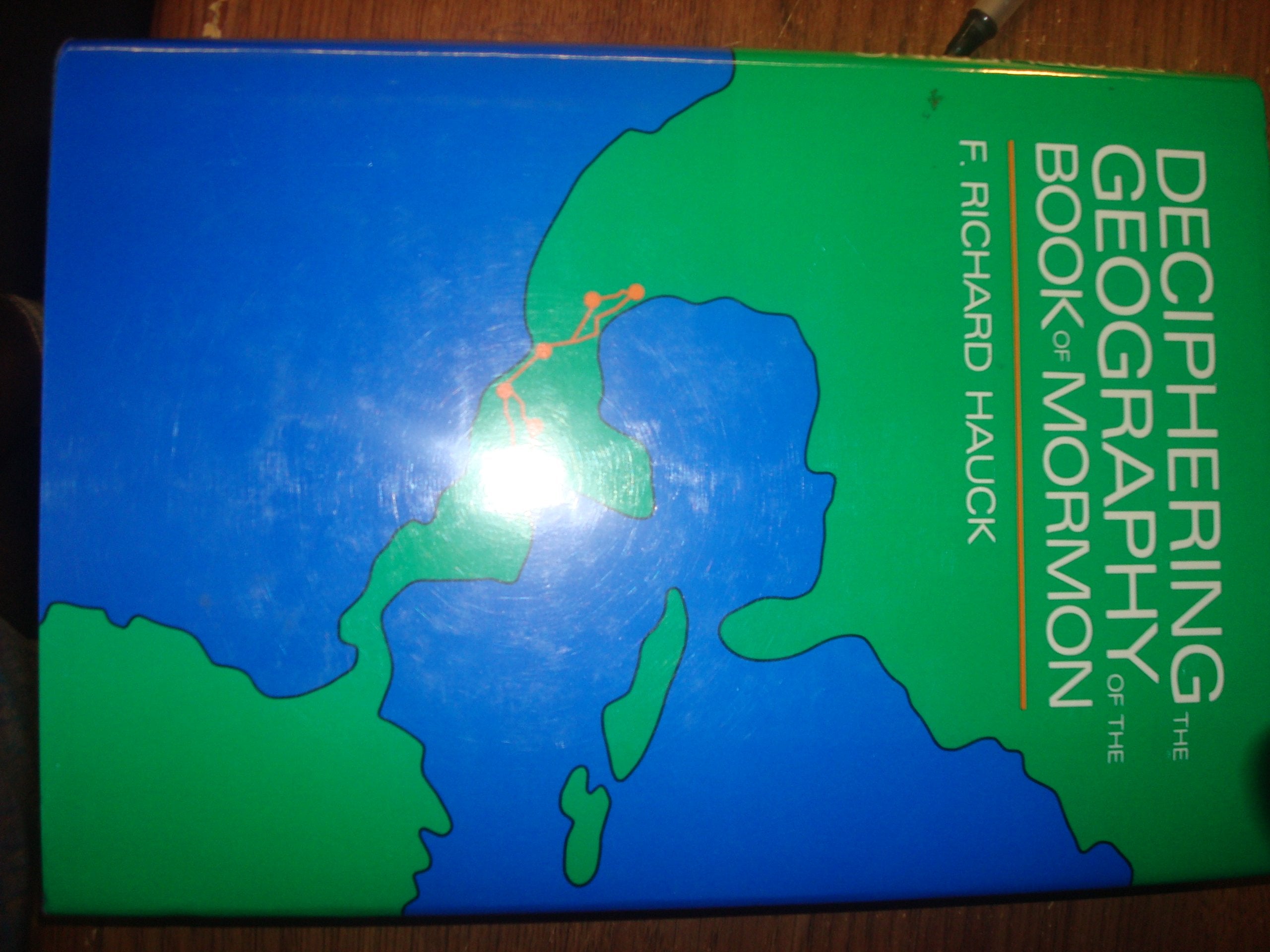 Deciphering the Geography of the Book of Mormon,Used