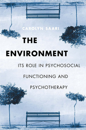 The Environment: Its Role In Psychosocial Functioning And Psychotherapy,Used