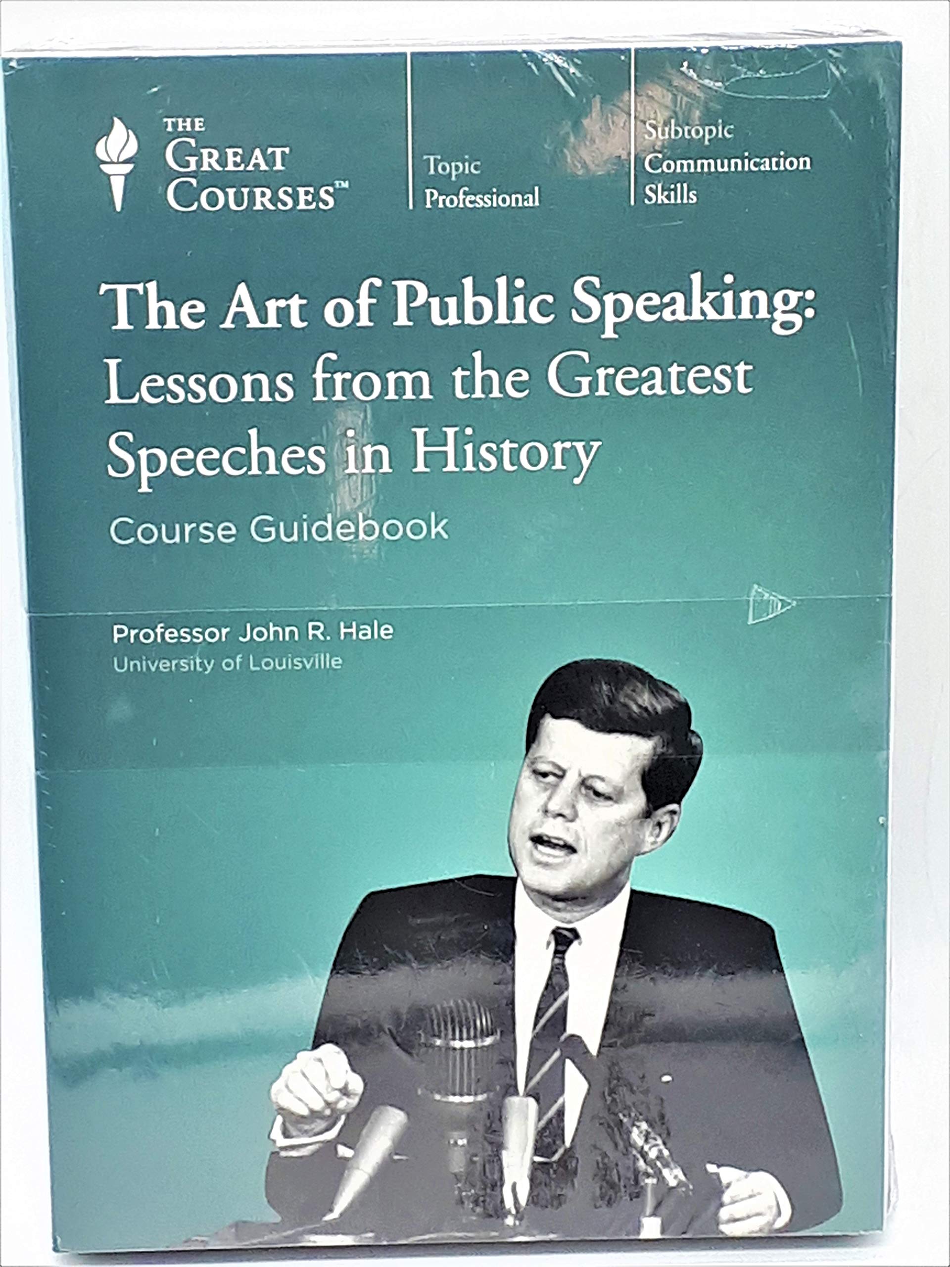The Art of Public Speaking: Lessons from the Greatest Speeches in History,New