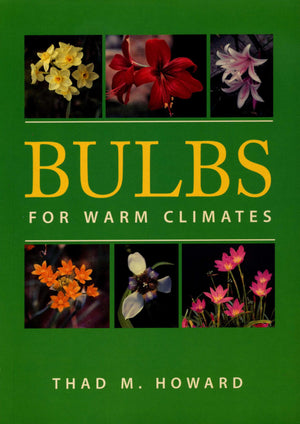 Bulbs for Warm Climates,Used