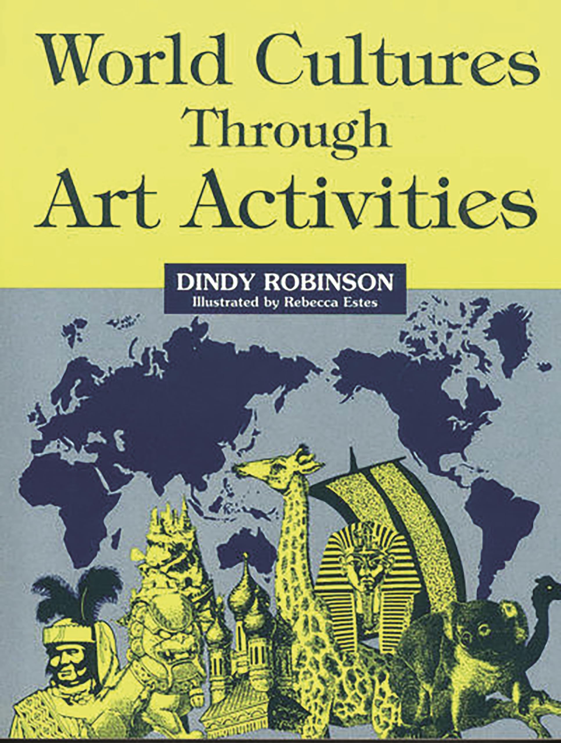 World Cultures Through Art Activities,Used