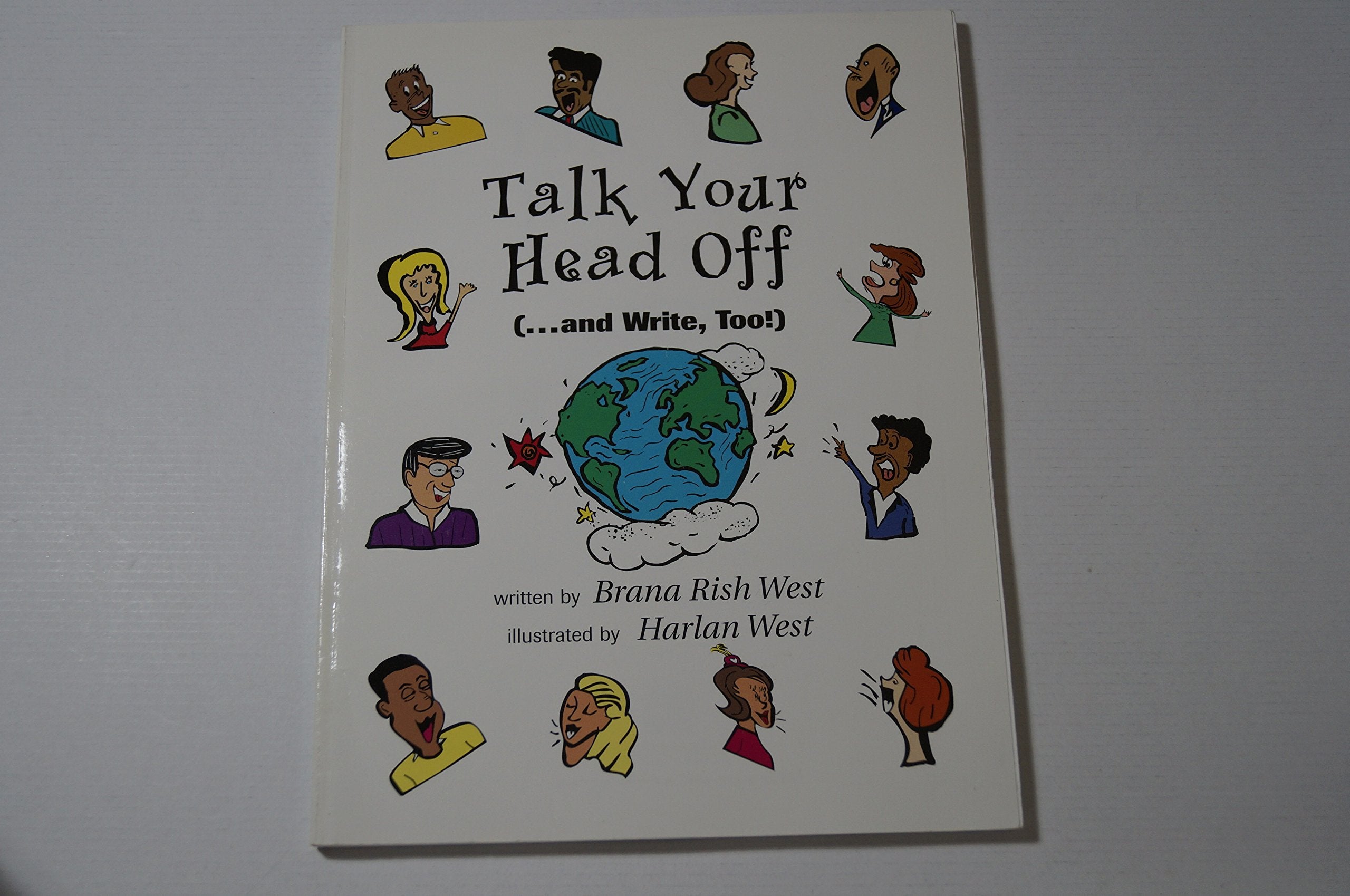 Talk Your Head Off: (...And Write, Too!),Used