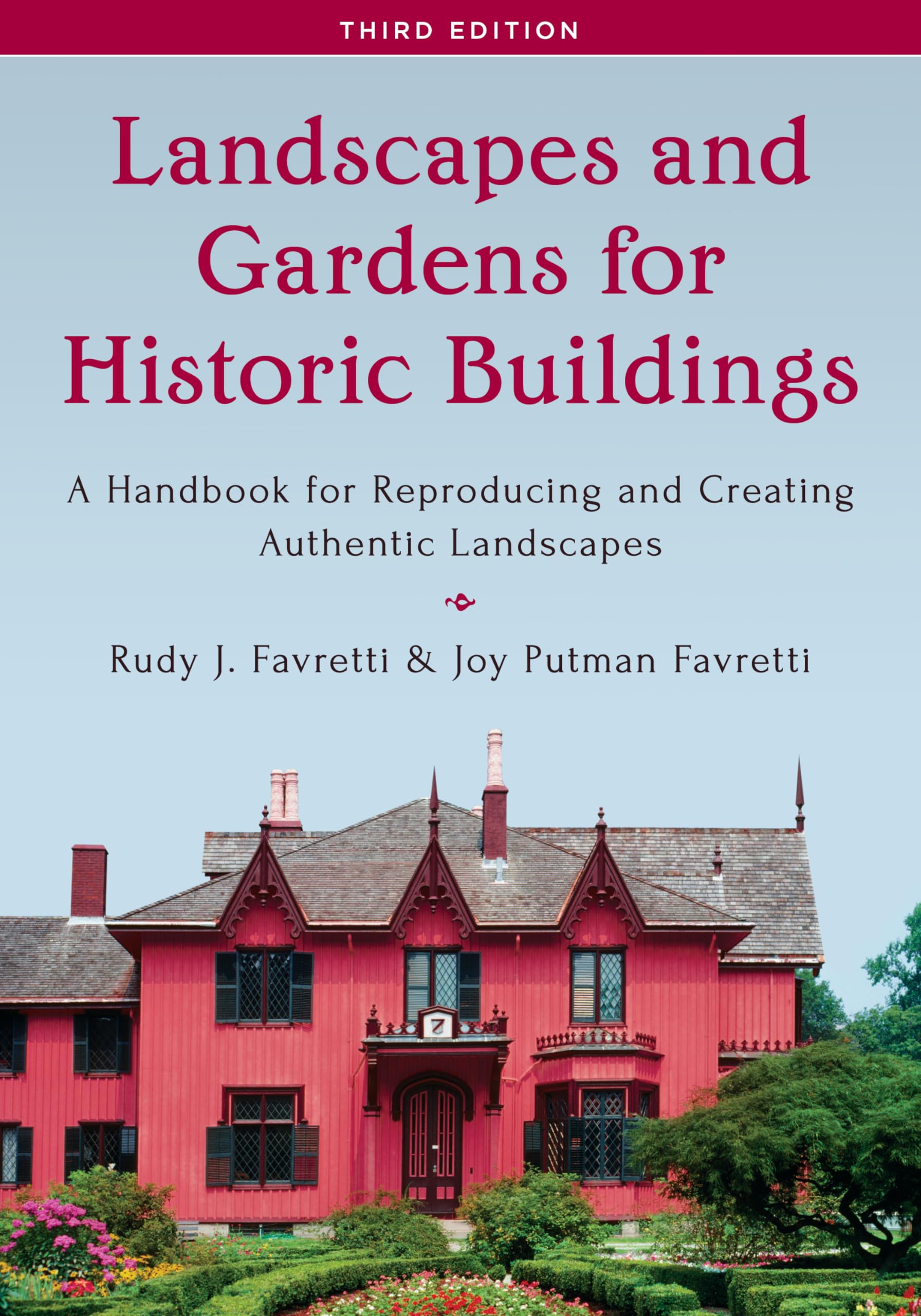 Landscapes and Gardens for Historic Buildings: A Handbook for Reproducing and Creating Authentic Landscapes (American Associatio,Used