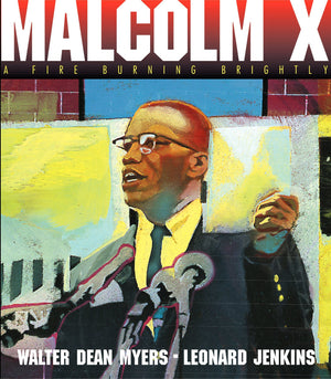 Malcolm X: A Fire Burning Brightly,Used