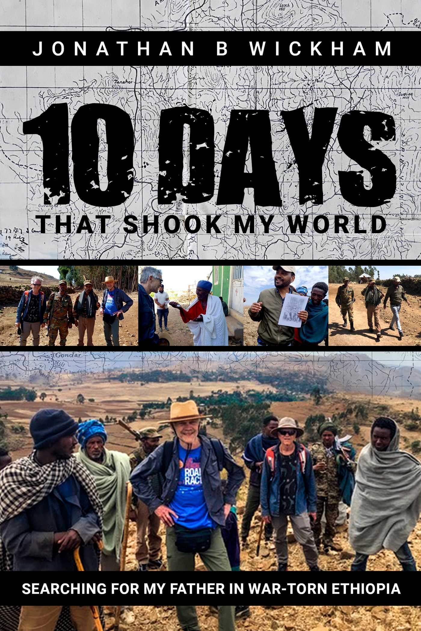 Ten Days That Shook My World: Searching For My Father In WarTorn Ethiopia