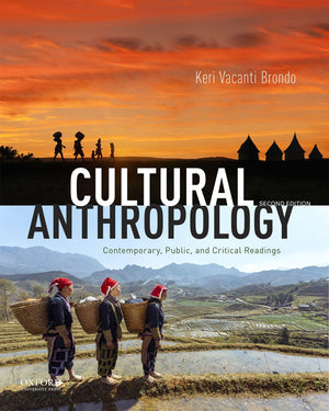 Cultural Anthropology: Contemporary, Public, and Critical Readings,Used