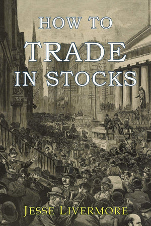 How To Trade In Stocks,New