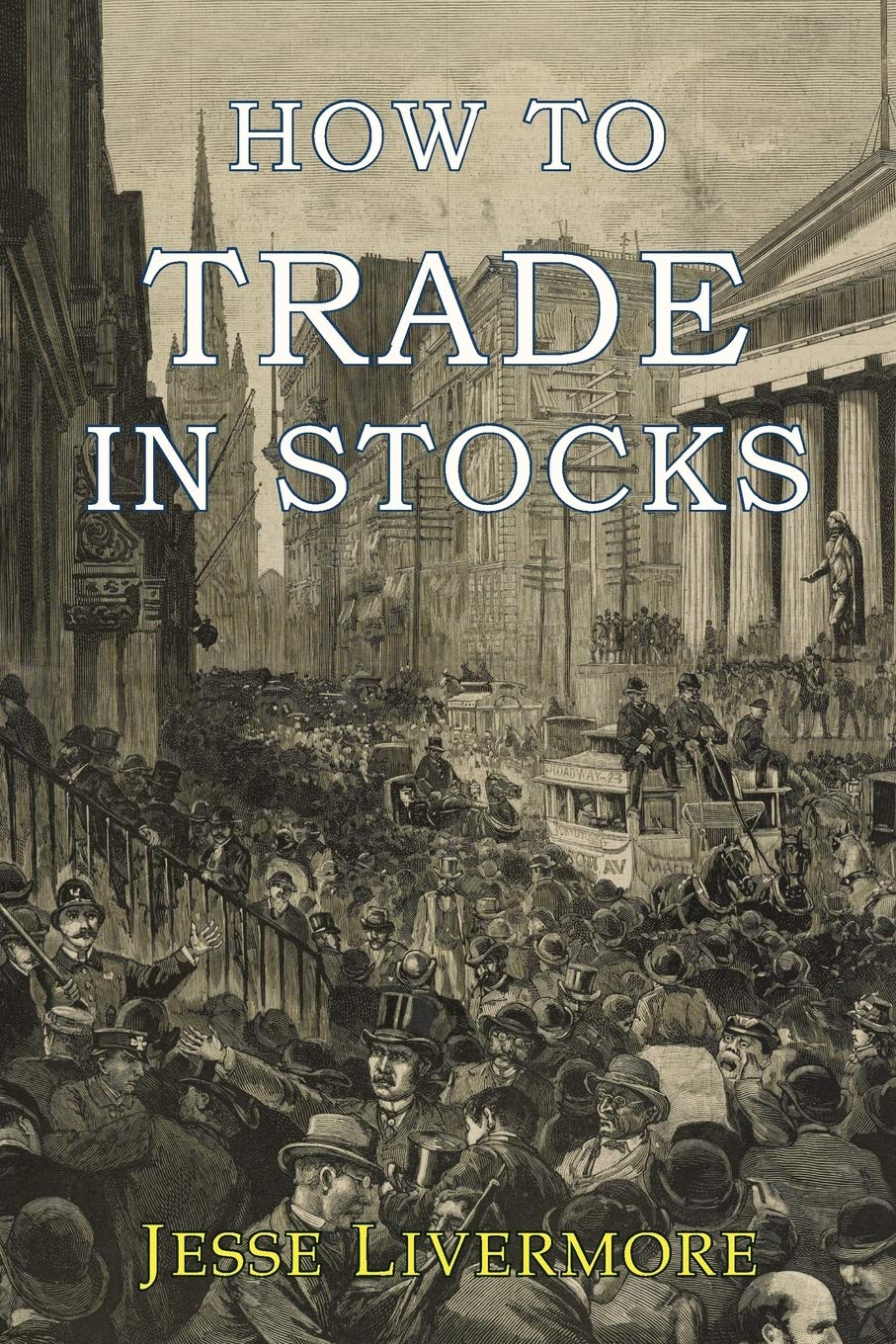 How To Trade In Stocks,New